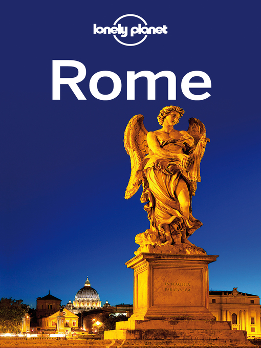 Title details for Rome City Guide by Lonely Planet - Available